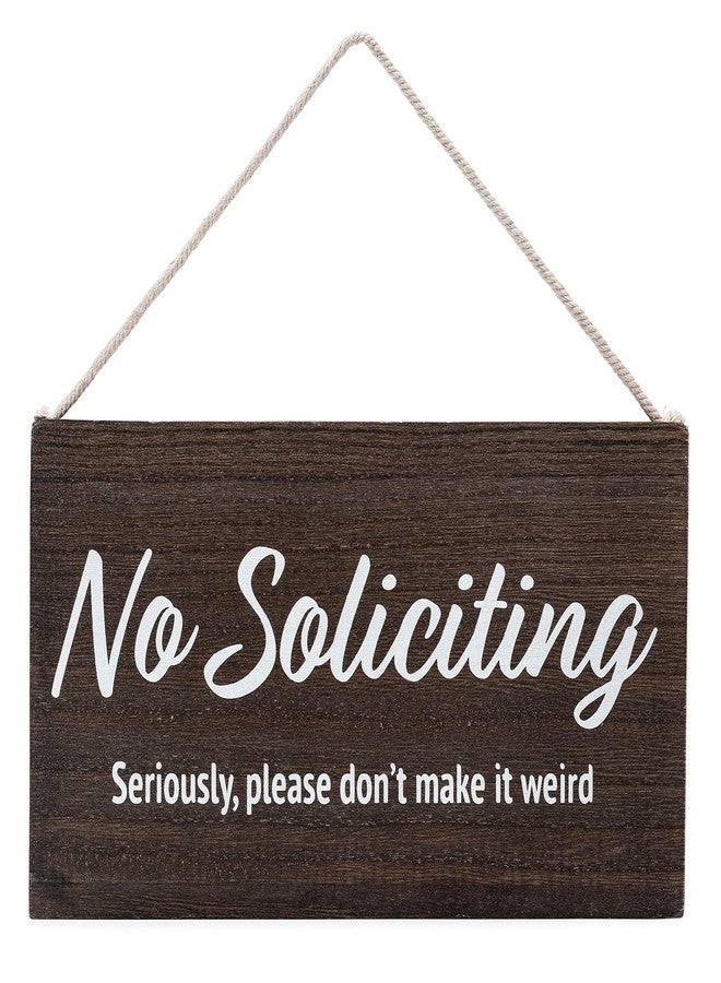 Pulse Brands No Soliciting Sign for House Funny - No Soliciting Sign For Door - Seriously, Please Don't Make It Weird - Image 1